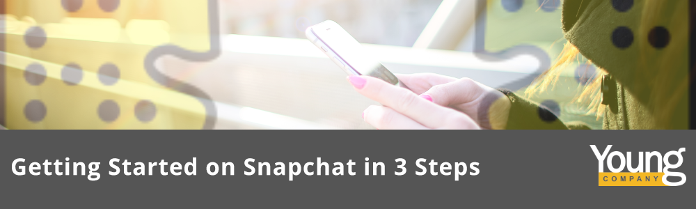 Marketing on Snapchat with 3 Steps