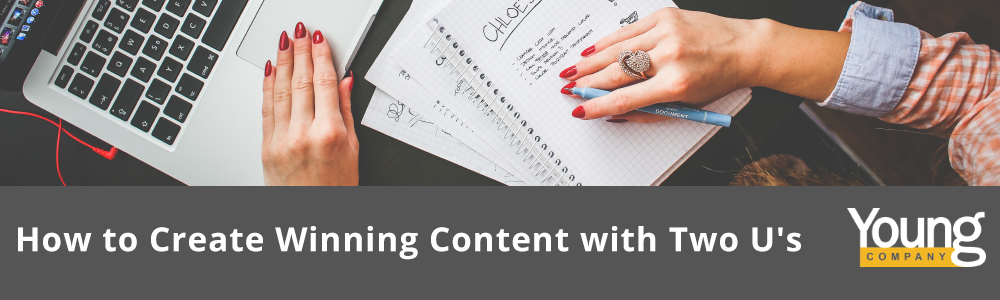 Branding: How to Create Winning Content with Two U's