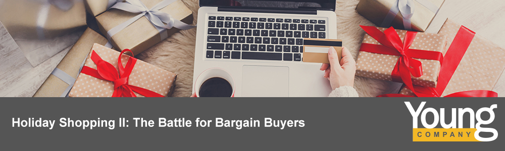 Holiday Shopping II: The Battle for Bargain Buyers