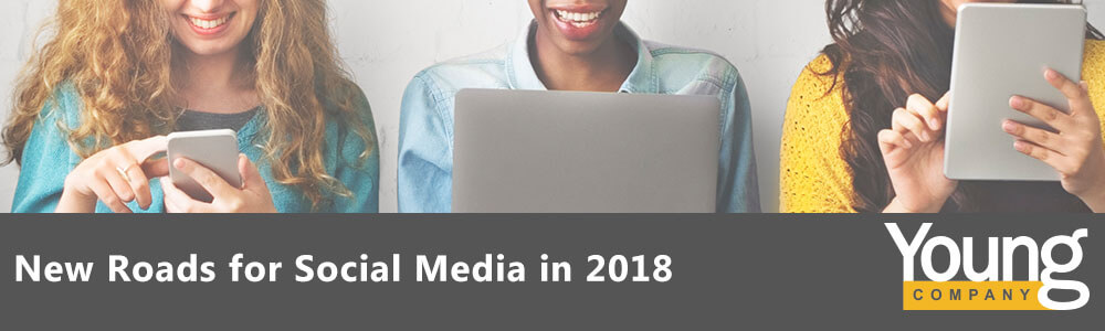 More Marketing for Social Media in 2018