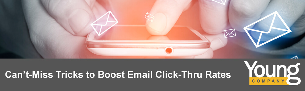 Digital Marketing OC: Can't-Miss Tricks To Boost Email Click-Thru Rates