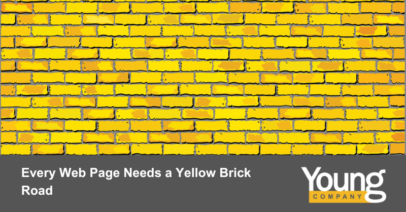 Every Web Page Needs a Yellow Brick Road