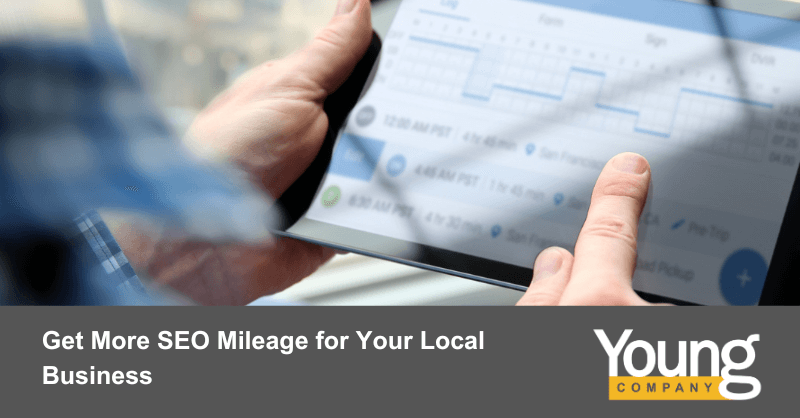 Get More SEO Mileage for Your Local Business