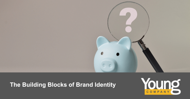 The Building Blocks of Brand Identity