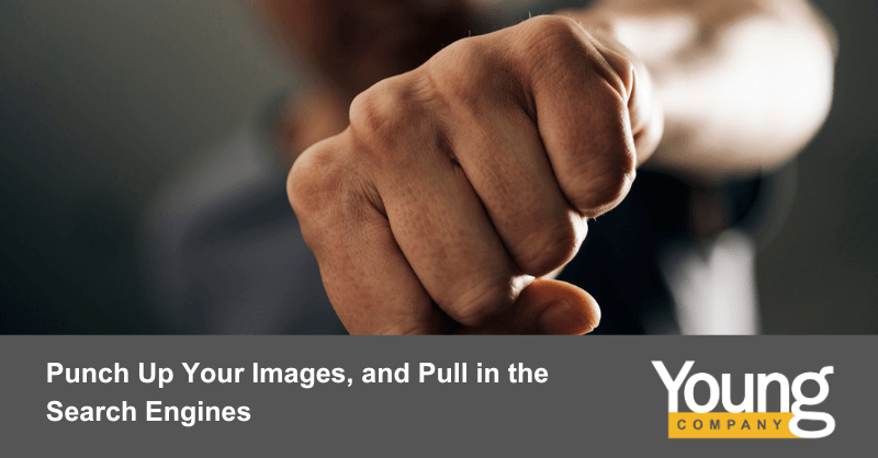 Punch Up Your Images, and Pull in the Search Engines