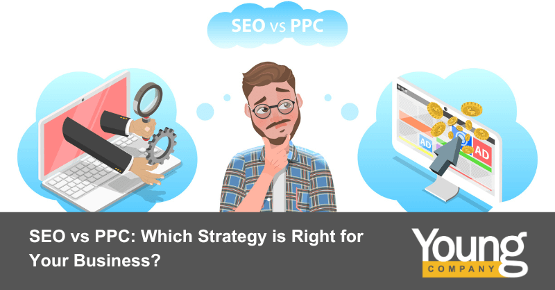 SEO vs PPC: Which Strategy is Right for Your Business?